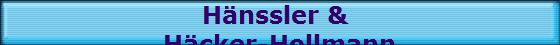 Hnssler & 
Hcker-Hollmann