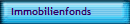 Immobilienfonds