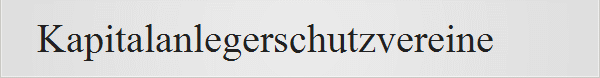 Kapitalanlegerschutzvereine
