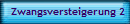 Zwangsversteigerung 2